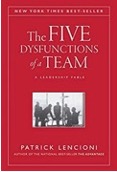5 dysfunctions of a team by Patrick Lencioni