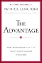 The advantage by Patrick Lencioni